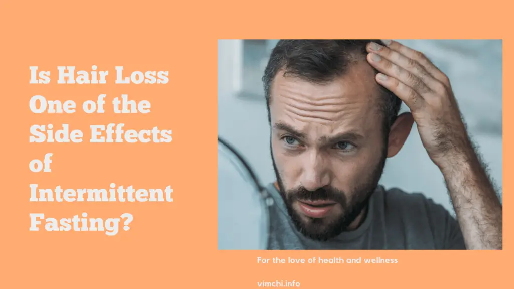 Can Intermittent Fasting Cause Hair Loss?