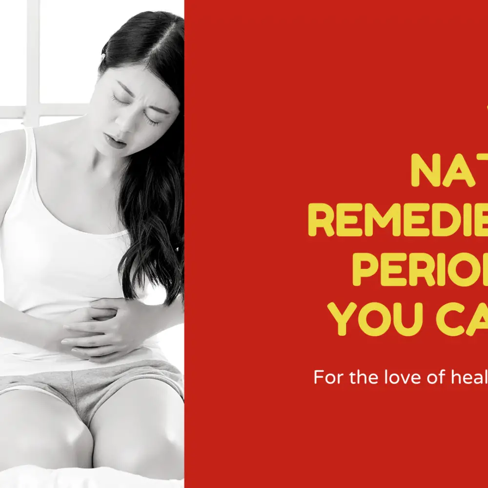 what natural remedies for period pain you can use