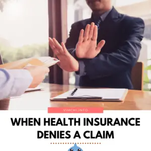 When Health Insurance Denies A Claim? - Vim Ch'i