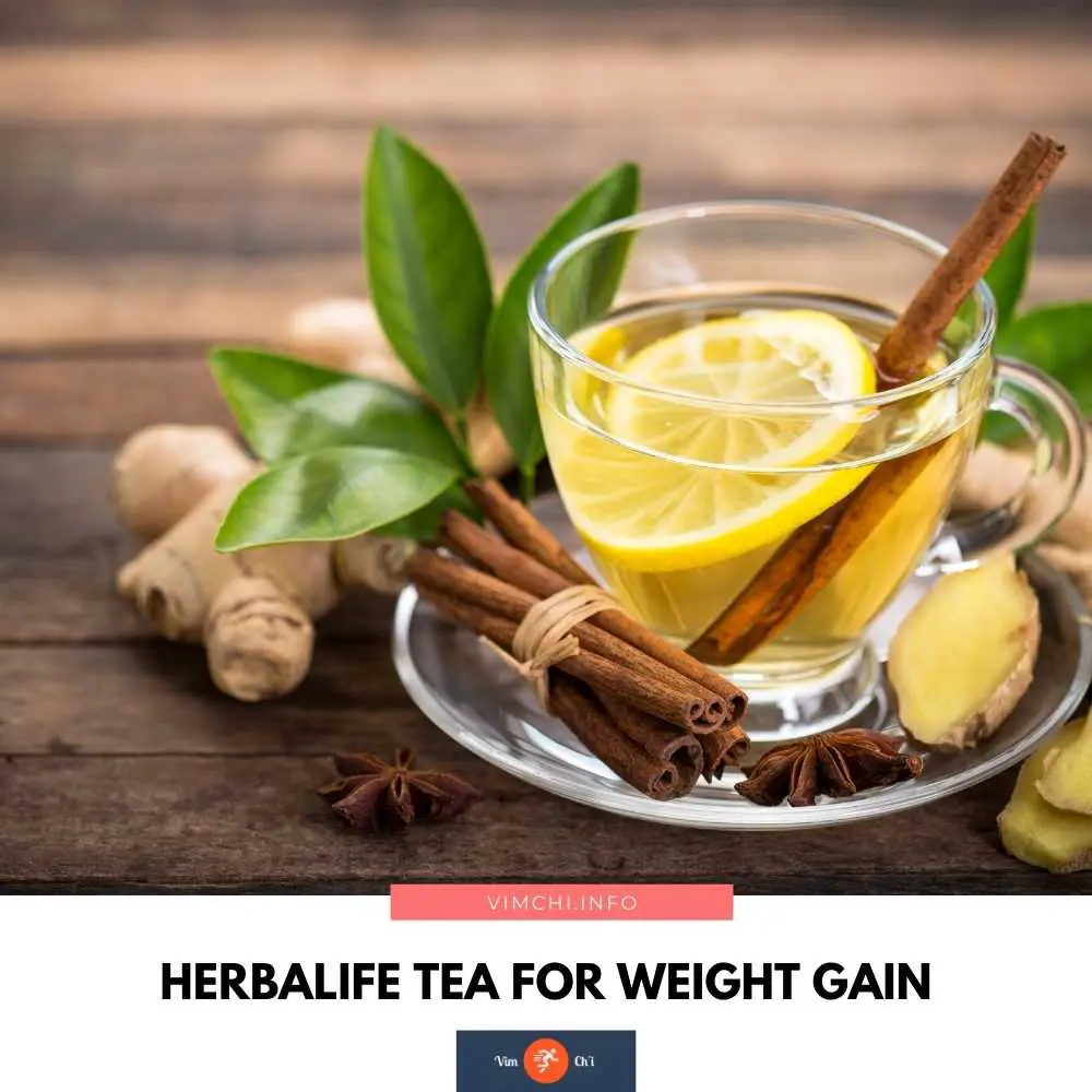 Drink Herbalife tea for weight gain