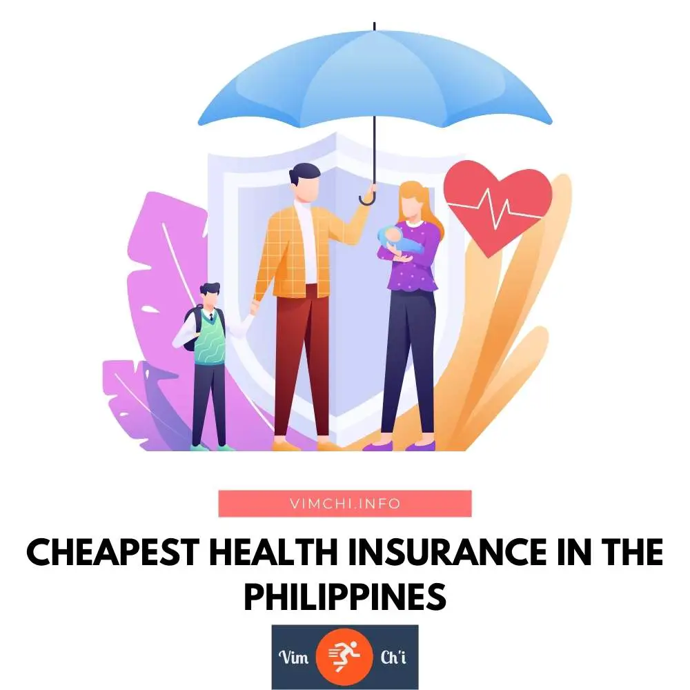 What Is The Cheapest HMO Health Insurance In The Philippines? Vim Ch'i