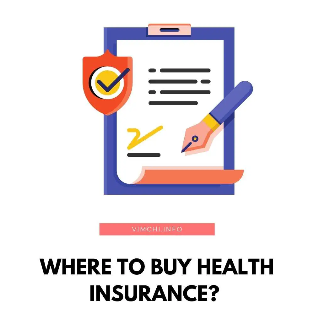 Where To Purchase Health Insurance - Vim Ch'i