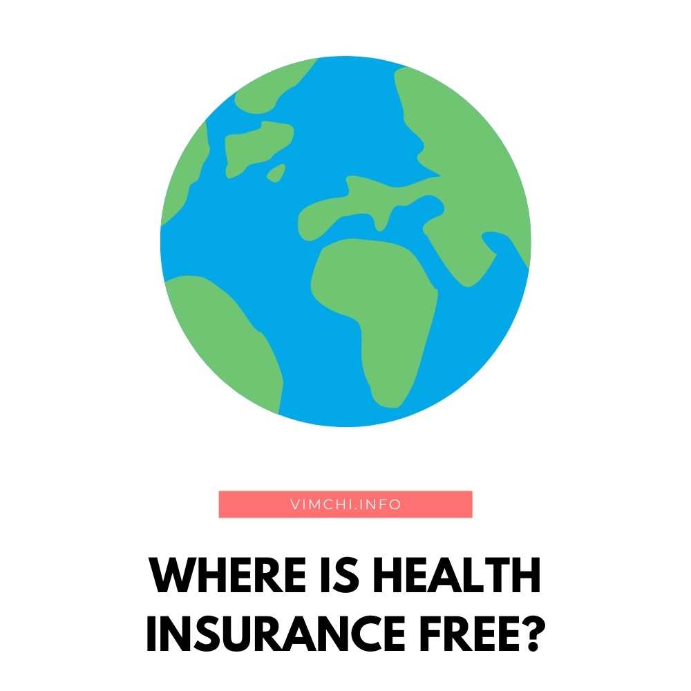 where-is-health-insurance-free-vim-ch-i