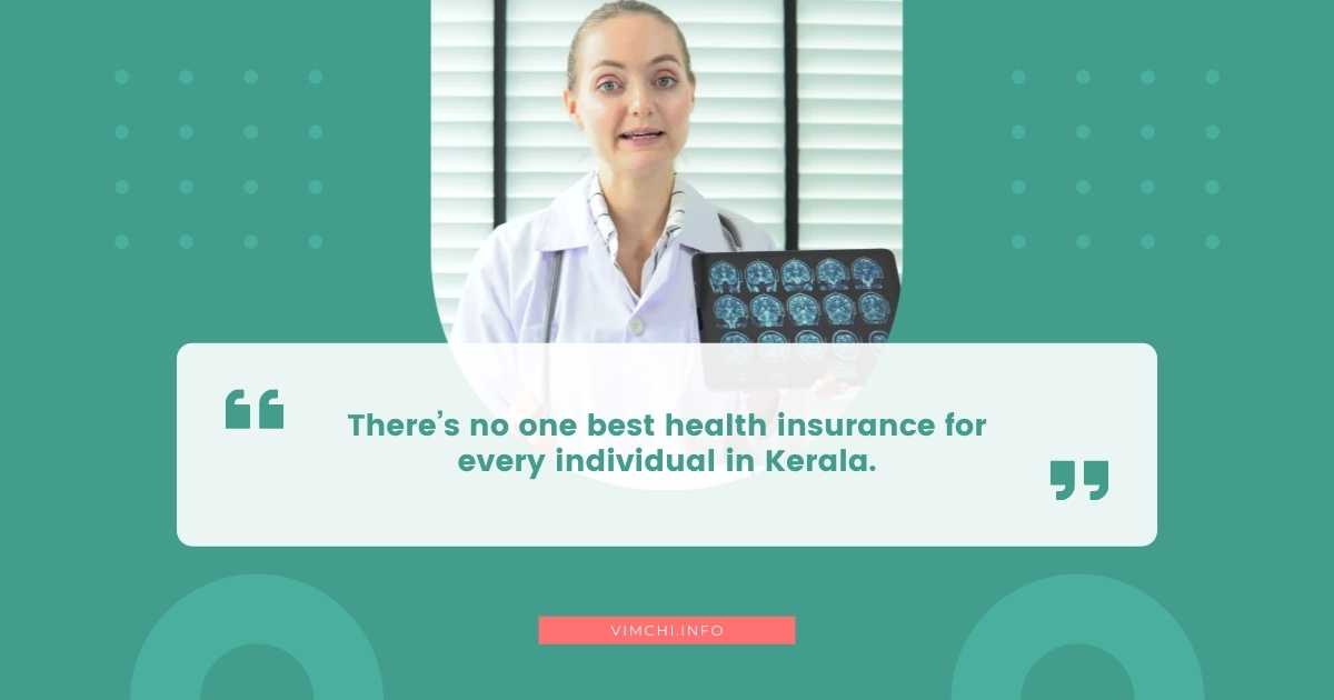 How To Choose The Right Health Insurance In Kerala? - Vim Ch'i