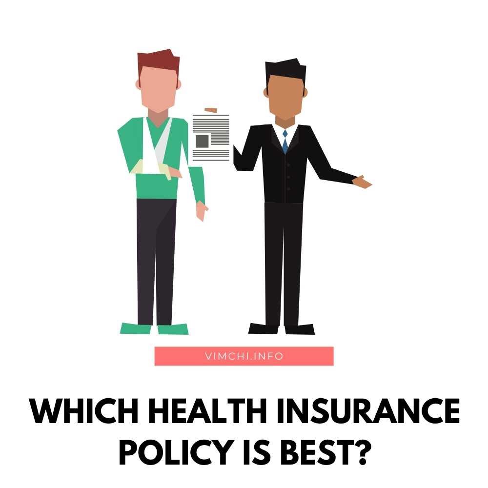 Which Health Insurance Policy is Best featured