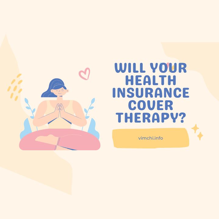 Does Health Insurance Cover Therapy 